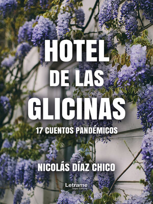 cover image of Hotel de las Glicinas
